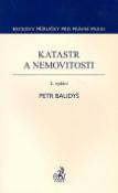 Kniha: Katastr a nemovitosti - Petr Baudyš