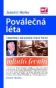 Kniha: Poválečná léta - Vzpomínky zakladatele Mladé fronty - Jaromír Hořec