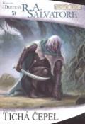 Kniha: Tichá čepel - Temné stezky 1 - Legenda o Drizztovi 11 - R. A. Salvatore