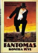 Kniha: Fantomas kontra Juve - Pierre Souvestre, Marcel Allain