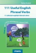 Kniha: 111 Useful English phrasal verbs - 111 užitočných anglických frázových slovies - Štefan Konkol