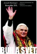 Kniha: Bůh a svět - Benedikt XVI. - Joseph Ratzinger