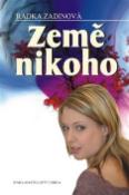 Kniha: Země nikoho - Radka Zadinová