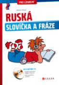 Kniha: Ruská slovíčka a fráze - pro lenochy - Michaela Pešková