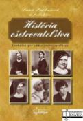 Kniha: História ošetrovateľstva - Učebnica pre odbor ošetrovateľstva - Dana Farkašová, neuvedené