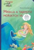 Kniha: Mirella a tajemství mořských víl - Genetická metoda - Patricia Schröderová