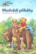 Kniha: Medvědí příběhy - Claudia Ondracková, Kerstin Völkerová