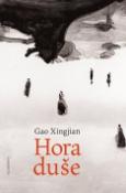 Kniha: Hora duše - Gao Xingjian