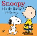 Kniha: Snoopy ide do školy - Charles M. Schulz