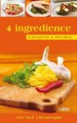 Kniha: 4 ingredience - více než 130 receptů