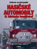 Kniha: Hasičské automobily a historie hasičství - Neil Wallington