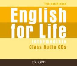 Médium CD: English for Life Intermediate Class Audio CDs - Tom Hutchinson