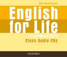 Médium CD: English for Life Intermediate Class Audio CDs - Tom Hutchinson