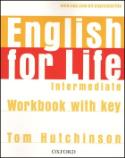 Kniha: English for Life Intermediate Workbook With Key - Tom Hutchinson