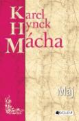 Kniha: Máj - Karel Hynek Mácha