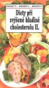 Kniha: Diety při zvýšené hladině cholesterolu II - Tamara Starnovská