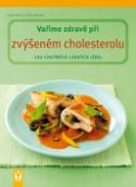 Kniha: Vaříme zdravě při zvýšeném cholesterolu - Friedrich Bohlmann