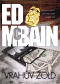 Kniha: Vrahův žold - Nenasytný vyděrač zašel příliš daleko a sklapla past... - Ed McBain