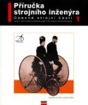 Kniha: Příručka strojního inženýra 1. - Obecné strojní části - Stanislav Hosnedl, Jaroslav Krátký