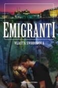 Kniha: Emigranti - Vlasta Svobodová
