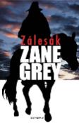 Kniha: Zálesák - Zane Grey, Loren Zane Grey