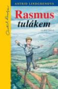 Kniha: Rasmus tulákem - Astrid Lindgrenová