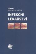Kniha: Infekční lékařství - Jiří Beneš