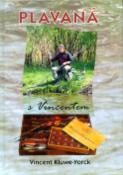 Kniha: Plavaná s Vincentem - Vincent Kluwe-Yorck