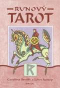 Kniha: Runový tarot - John Astrop, Caroline Smith