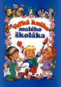 Kniha: Veľká kniha malého školáka - André, Zsuzsa Füzesi, Anikó Csörgő