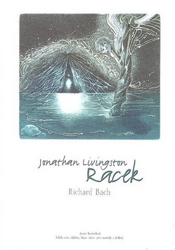Kniha: Jonathan Livingston Racek - Richard Bach