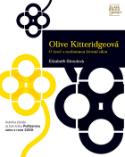 Kniha: Olive Kitteridgeová - O ženě s nezlomnou životní silou - Elizabeth Stroutová