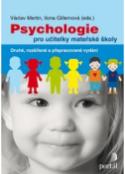 Kniha: Psychologie pro učitelky mateřské školy - Ilona Gillernová, Václav Mertin