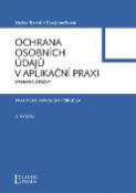 Kniha: Ochrana osobních údajů v aplikační praxi - Vybrané otázky - Václav Bartík, Eva Janečková