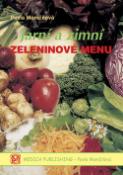 Kniha: Jarní a zimní zeleninové menu - Pavla Momčilová