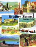 Kniha: Krajiny Zeme1 Európa Ázia - Gabriel Zubriczký, Pavol Korec