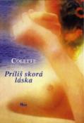 Kniha: Príliš skorá láska - Colette
