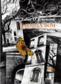 Kniha: Osamelý dom - Edna O' Brienová