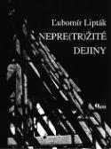 Kniha: Nepretržité dejiny - Ľubomír Lipták