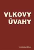 Kniha: Vlkovy úvahy - Olina Buchlová