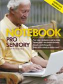 Kniha: Notebook pro seniory - vydání pro Windows 7 - Josef Pecinovský
