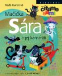 Kniha: Mačička Sára a jej kamaráti - Jitka Kučerová, Naďa Kučerová