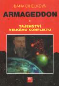 Kniha: Armagedon - Tajemství... - Dana Cihelková