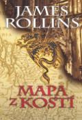 Kniha: Mapa z kostí - James Rollins