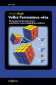 Kniha: Velká Fermatova věta - Dramatická historie řešení největšího matematického problému - Simon Singh