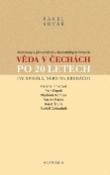 Kniha: Věda v Čechách po 20 letech - Mýty a legendy Babylónu - Jiří Prosecký, Pavel Kovář