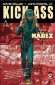 Kniha: Kick-Ass: Nářez - John Romita, Mark Millar