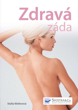 Kniha: Zdravá záda - Stella Wellerová
