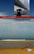 Kniha: Kafka na pobřeží - Haruki Murakami