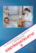 Kniha: Ošetřovatelství II - Marie Rozsypalová